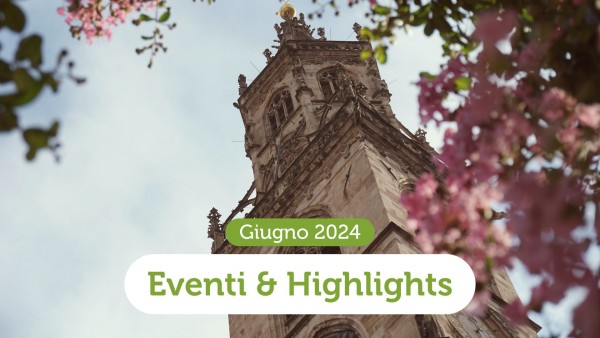 Eventi da non perdere in Alto Adige a Giugno 